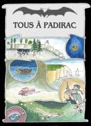 Tous  Padirac